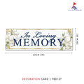 FBD ( LARGE ) Rectangle / Oval Shape - FBD127 In Loving Memory - Freesia