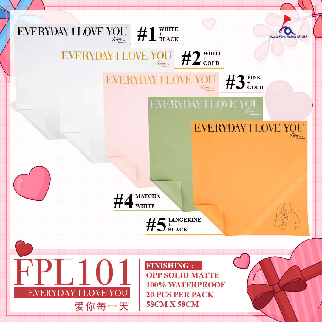 FPL101 EVERDAY I LOVE YOU - Freesia