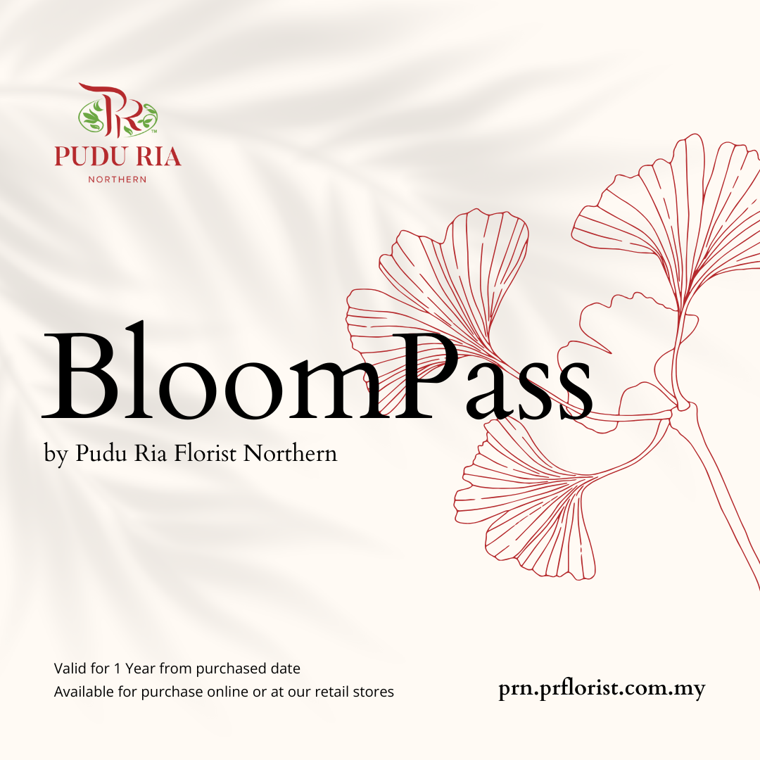 BloomPass by Pudu Ria Florist Northern